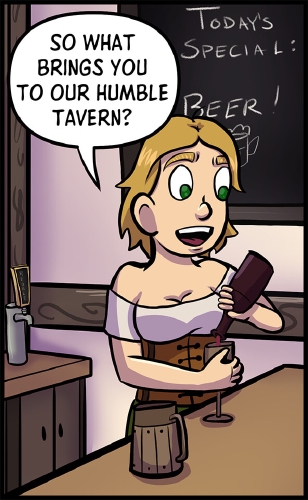 Lulu is pouring a bottle of wine into an opaque goblet as she stands behind the bar of A Need for Mead.

"So what brings you to our humble tavern?"
